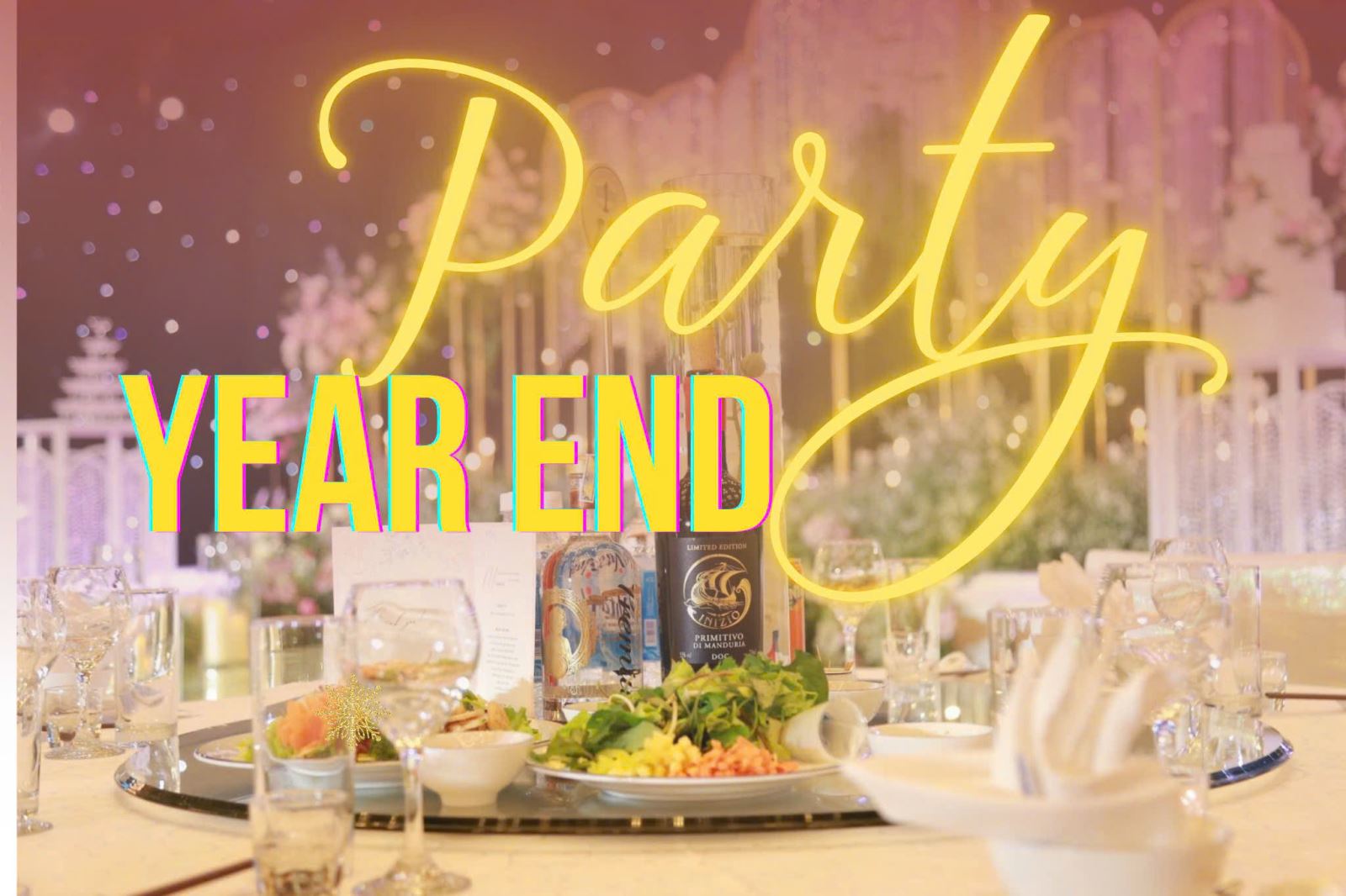 Year end party - Năm mới sắp sang, tiệc vui rộn ràng