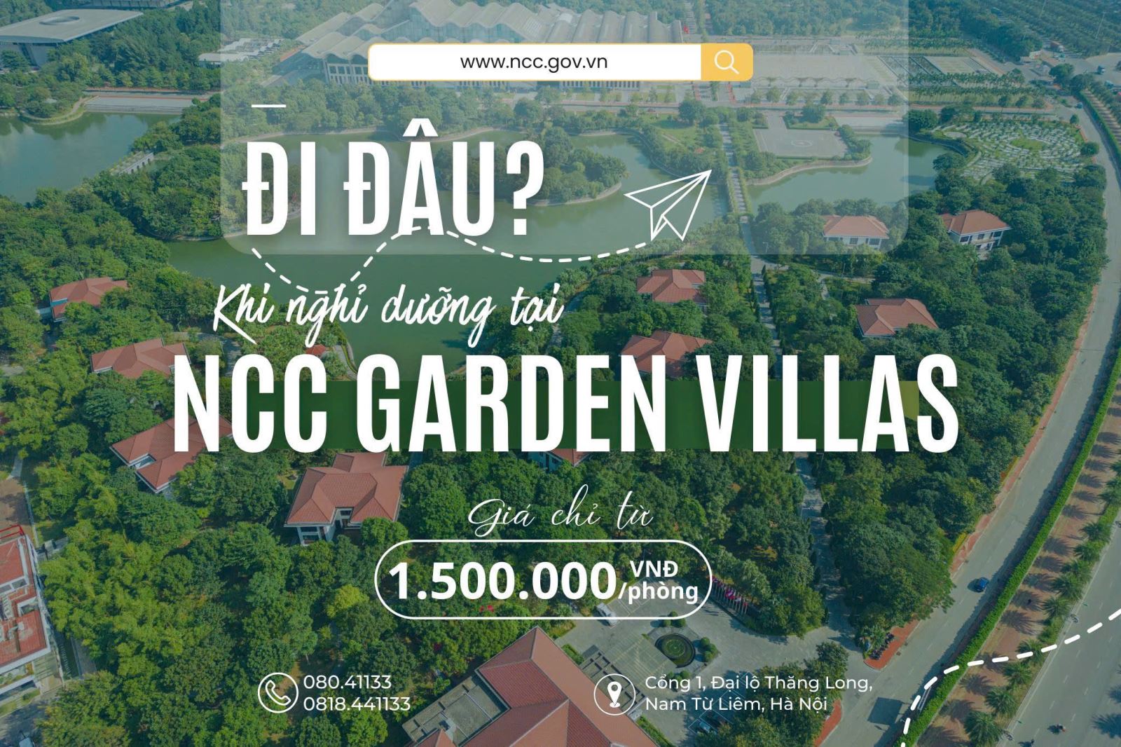 ĐI ĐÂU KHI NGHỈ DƯỠNG TẠI NCC GARDEN VILLAS